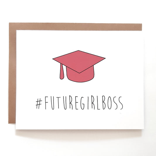 Future Girl Boss- Graduation